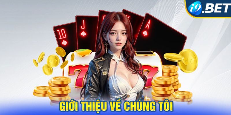 về chúng tôi i9BET